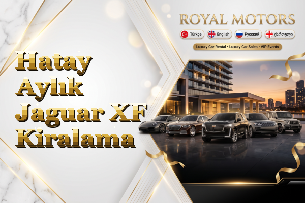 Hatay Aylık Jaguar XF Kiralama