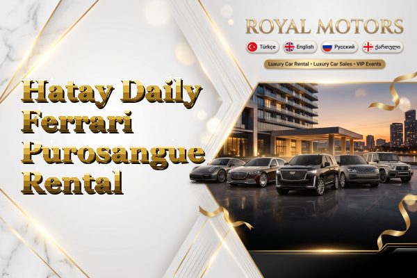 Hatay Daily Ferrari Purosangue Rental