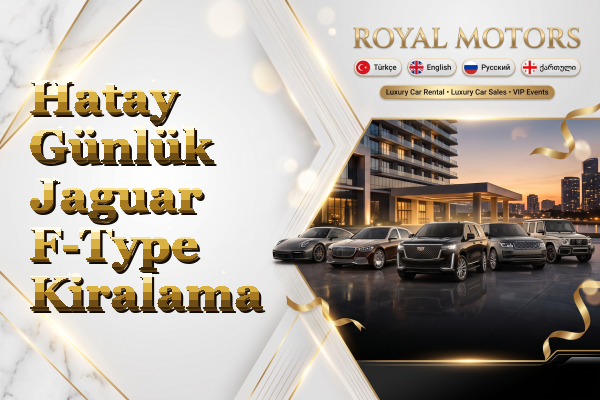 Hatay Günlük Jaguar F-Type Kiralama