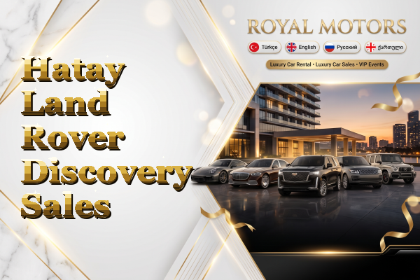 Hatay Land Rover Discovery Sales