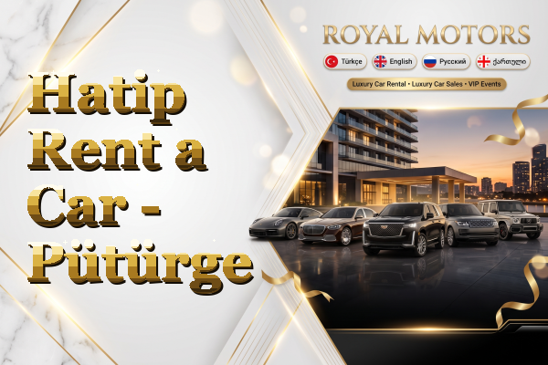 Hatip Rent a Car - Pütürge