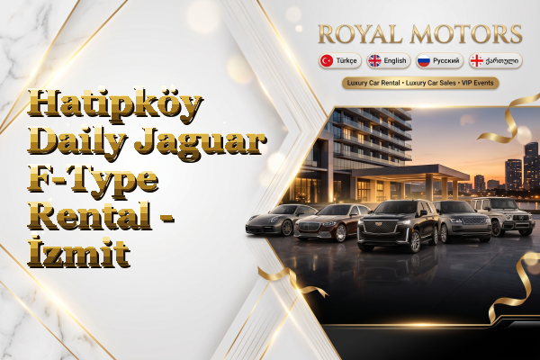 Hatipköy Daily Jaguar F-Type Rental - İzmit
