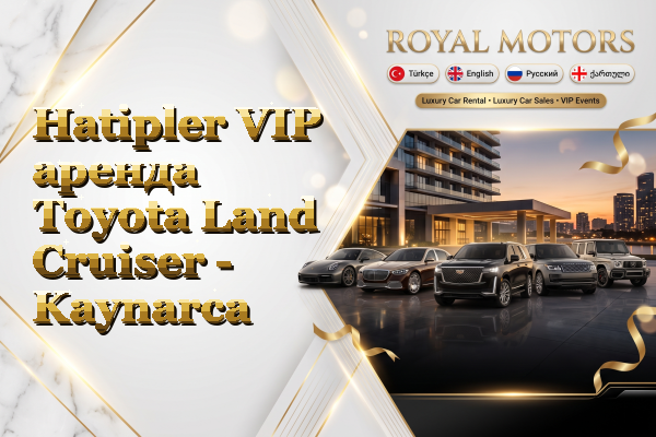 Hatipler VIP аренда Toyota Land Cruiser - Kaynarca