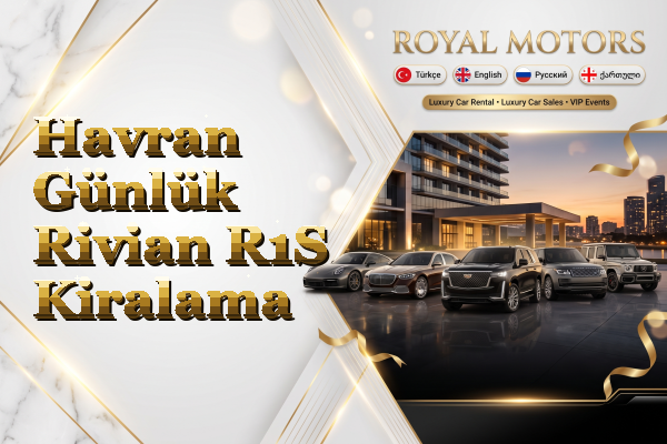 Havran Günlük Rivian R1S Kiralama