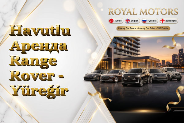 Havutlu Аренда Range Rover - Yüreğir