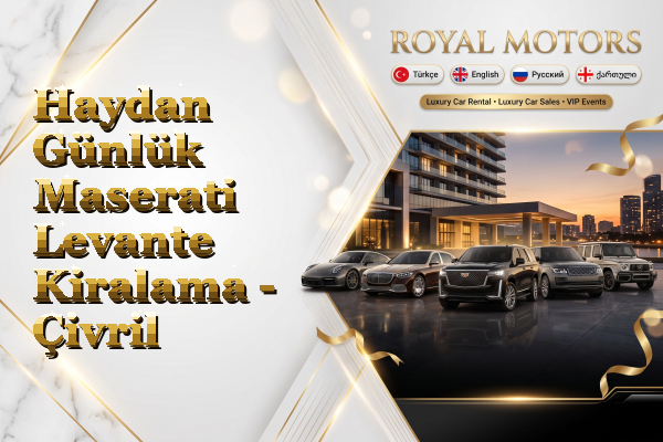 Haydan Günlük Maserati Levante Kiralama - Çivril