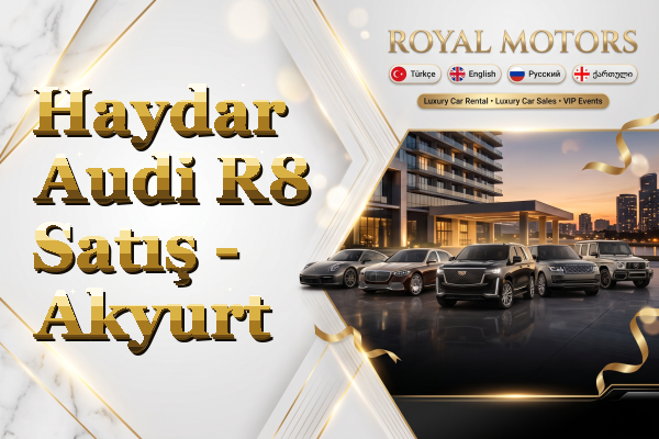 Haydar Audi R8 Satış - Akyurt