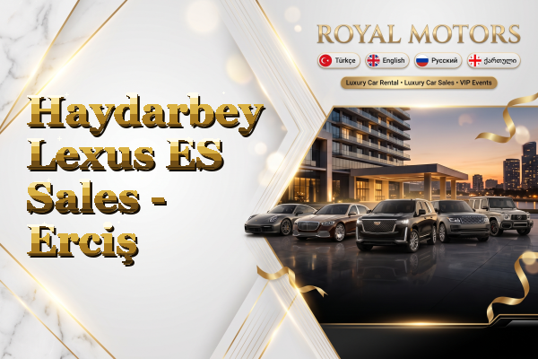Haydarbey Lexus ES Sales - Erciş