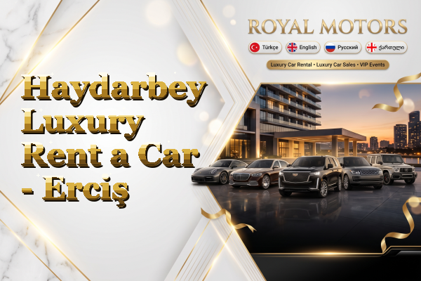 Haydarbey Luxury Rent a Car - Erciş