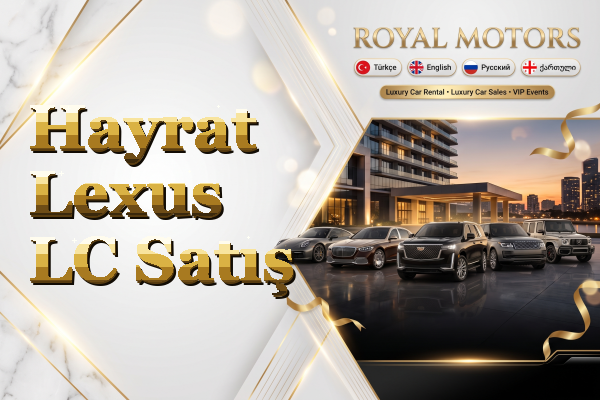 Hayrat Lexus LC Satış
