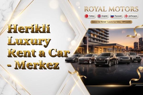 Herikli Luxury Rent a Car - Merkez