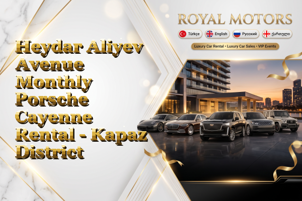 Heydar Aliyev Avenue Monthly Porsche Cayenne Rental - Kapaz District