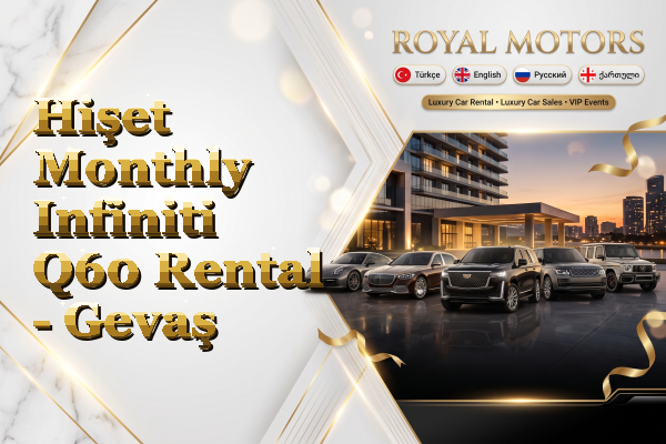 Hişet Monthly Infiniti Q60 Rental - Gevaş