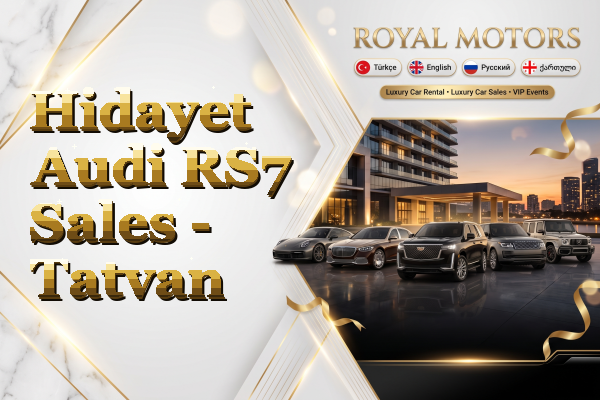 Hidayet Audi RS7 Sales - Tatvan