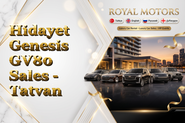 Hidayet Genesis GV80 Sales - Tatvan