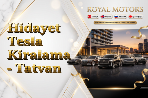Hidayet Tesla Kiralama - Tatvan