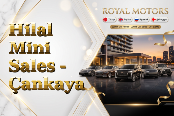 Hilal Mini Sales - Çankaya