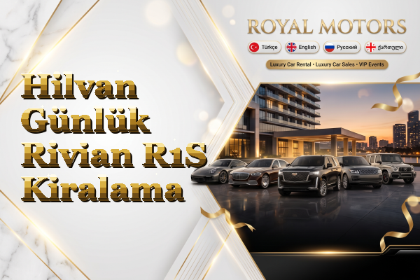 Hilvan Günlük Rivian R1S Kiralama
