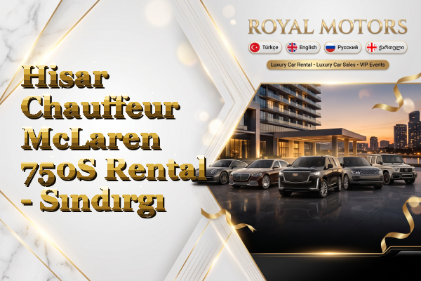 Hisar Chauffeur McLaren 750S Rental - Sındırgı