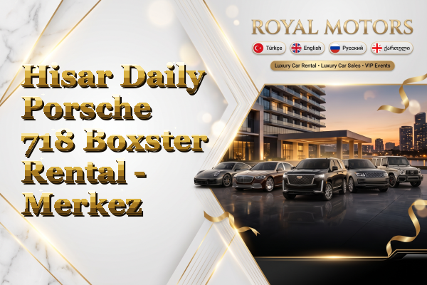 Hisar Daily Porsche 718 Boxster Rental - Merkez