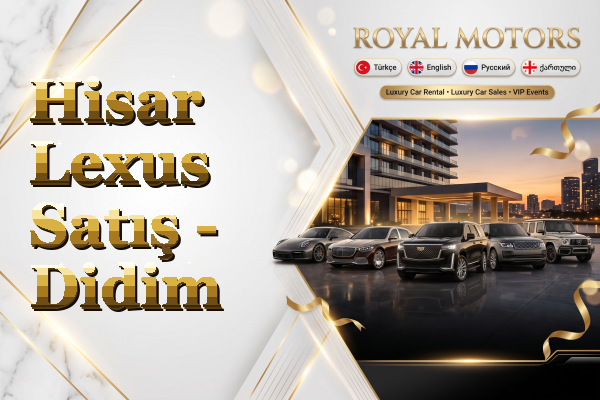 Hisar Lexus Satış - Didim