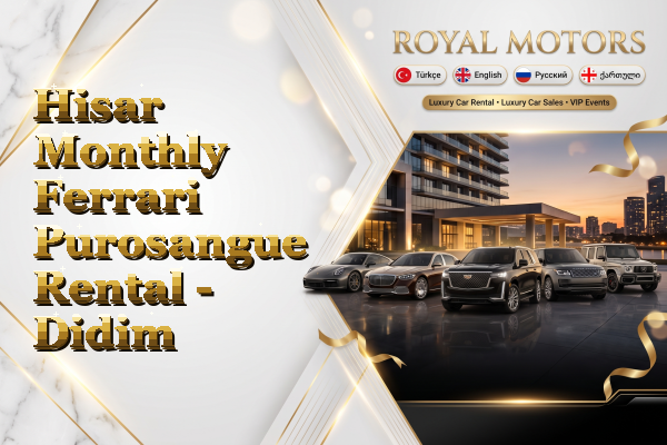 Hisar Monthly Ferrari Purosangue Rental - Didim