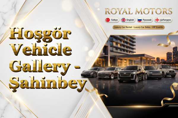 Hoşgör Vehicle Gallery - Şahinbey