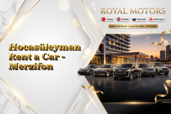 Hocasüleyman Rent a Car - Merzifon