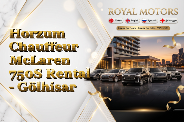Horzum Chauffeur McLaren 750S Rental - Gölhisar