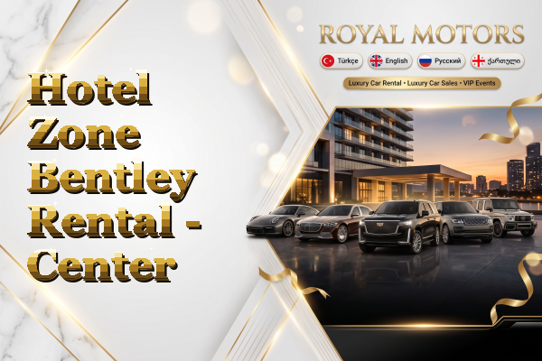 Hotel Zone Bentley Rental - Center