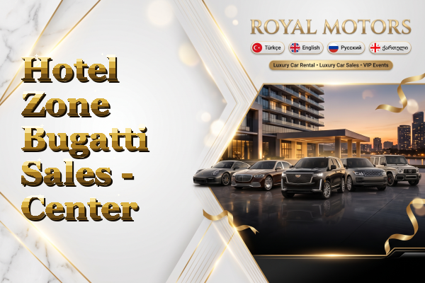 Hotel Zone Bugatti Sales - Center
