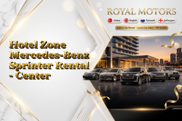 Hotel Zone Mercedes-Benz Sprinter Rental - Center