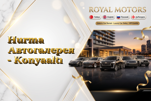 Hurma Автогалерея - Konyaaltı