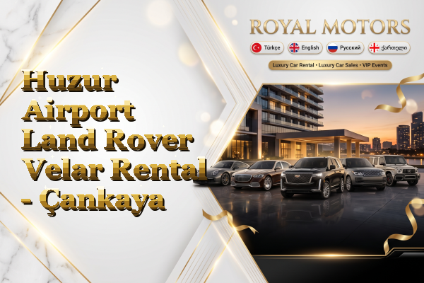 Huzur Airport Land Rover Velar Rental - Çankaya