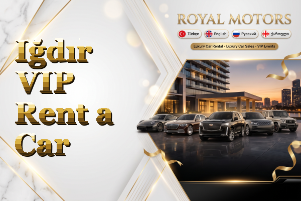 Iğdır VIP Rent a Car