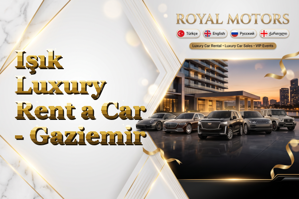 Işık Luxury Rent a Car - Gaziemir