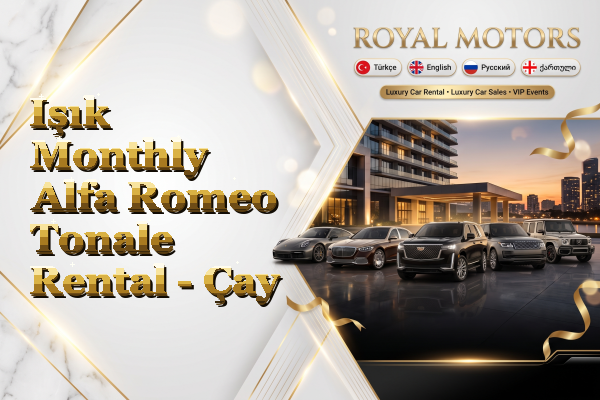 Işık Monthly Alfa Romeo Tonale Rental - Çay