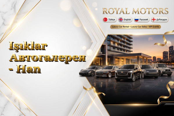 Işıklar Автогалерея - Han
