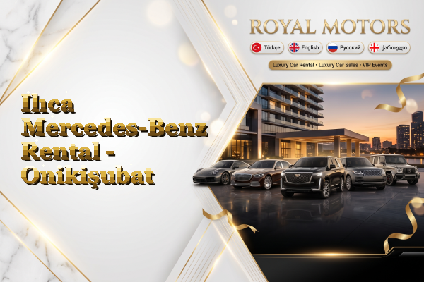 Ilıca Mercedes-Benz Rental - Onikişubat