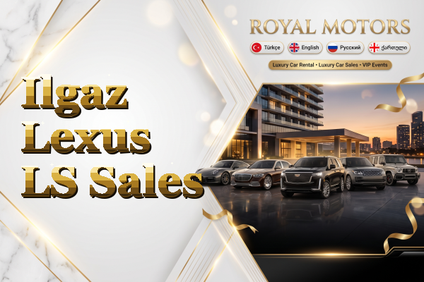 Ilgaz Lexus LS Sales