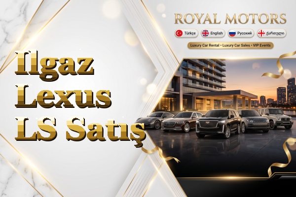 Ilgaz Lexus LS Satış