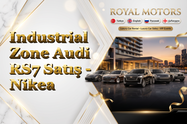 Industrial Zone Audi RS7 Satış - Nikea