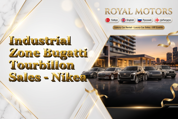 Industrial Zone Bugatti Tourbillon Sales - Nikea