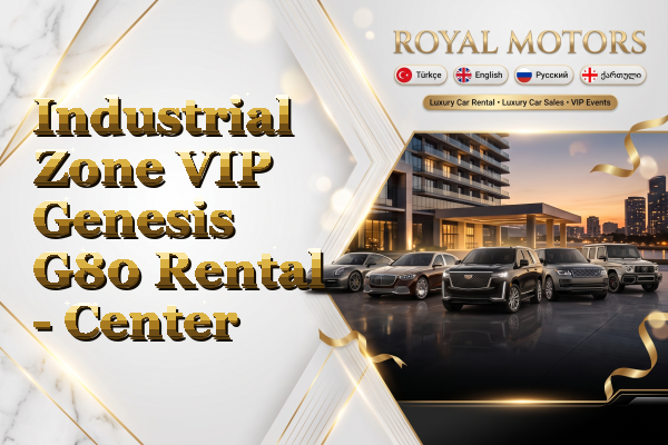 Industrial Zone VIP Genesis G80 Rental - Center