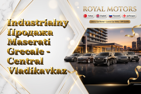 Industrialny Продажа Maserati Grecale - Central Vladikavkaz