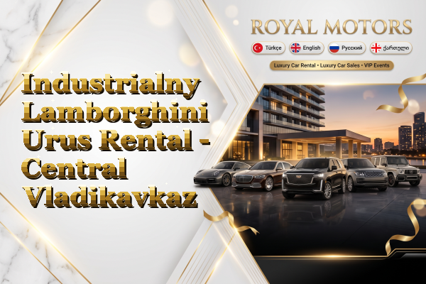 Industrialny Lamborghini Urus Rental - Central Vladikavkaz