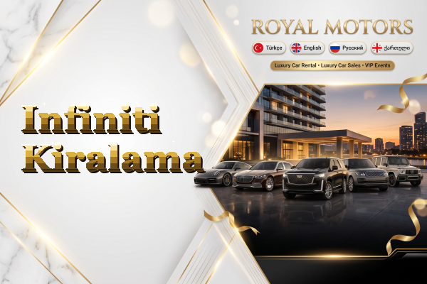 Infiniti Kiralama