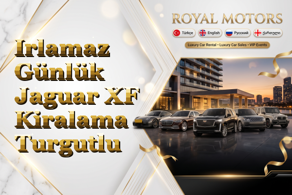 Irlamaz Günlük Jaguar XF Kiralama - Turgutlu