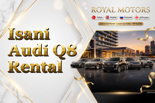 Isani Audi Q8 Rental