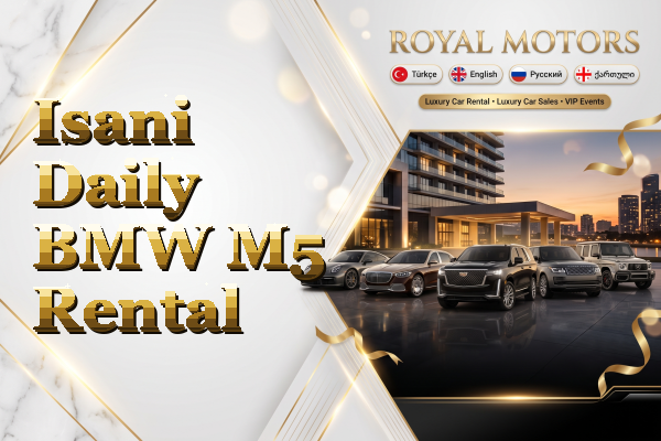 Isani Daily BMW M5 Rental